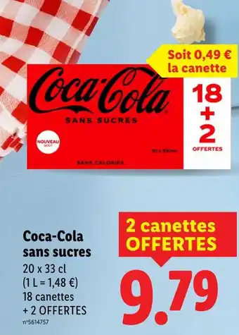 Lidl Coca-Cola Coca-Cola sans sucres offre