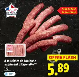 Lidl Le Porc Français 8 saucisses de Toulouse au piment d'Espelette offre