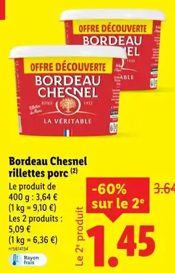 Lidl BORDEAU CHESNEL rillettes porc offre