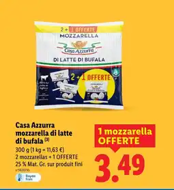 Lidl CASA AZZURA mozzarella di latte di bufala offre