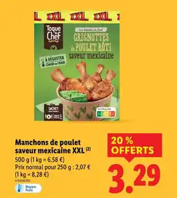 Lidl TOQUE DU CHEF Manchons de poulet saveur mexicaine XXL offre