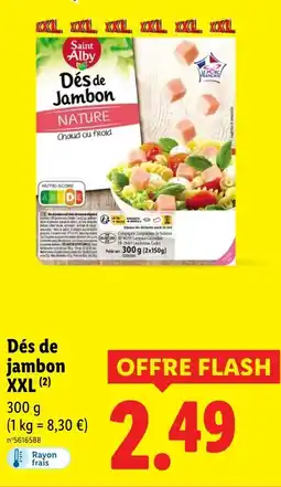 Lidl Saint Alby Dés de jambon xxl offre