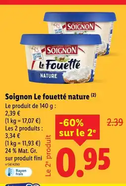 Lidl Soignon Soignon Le fouetté nature offre