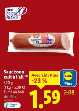 Lidl SAINT ALBY Saucisson cuit à l'ail offre