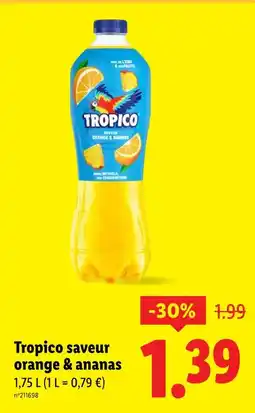 Lidl Tropico Tropico saveur orange & ananas offre