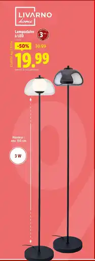 Lidl Livarno Lampadaire à LED offre