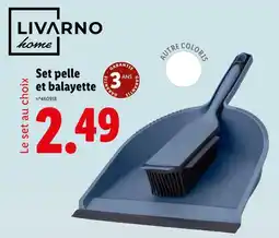 Lidl LIVARNO HOME Set pelle et balayette offre