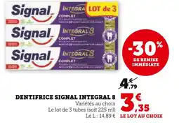 Super U Signal Dentifrice Integral 8 offre