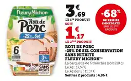 Super U FLEURY MICHON Rôti de porc -25% de sel conservation sans nitrite offre