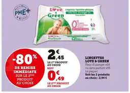 Super U LOVE & GREEN Lingettes offre