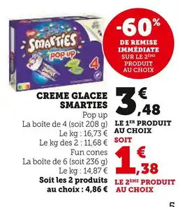 Super U Smarties Creme glacee offre