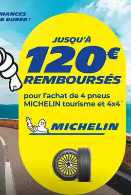 Euromaster Michelin Jusqu'à 120€ remboursés pour l’achat de 4 pneus Michelin tourisme et 4x4 offre