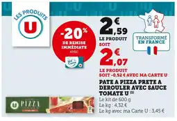 Super U U Pate a pizza prete a derouler avec sauce tomate offre