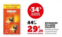 Super U GILLETTE Recharges de lames offre