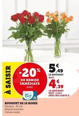 Super U Bouquet de 10 roses offre