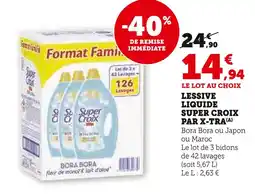 Super U SUPER CROIX Lessive liquide Super Croix par X-Tra offre