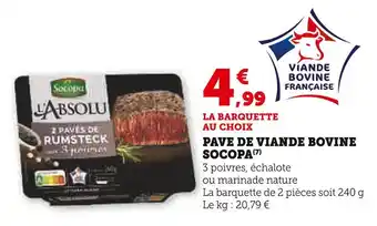 Super U SOCOPA Pavé de viande bovine offre