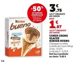 Super U KINDER BUENO Cones Creme Glacee offre
