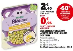 Super U BLEDINA Blediner morceaux à dévorer des 15 mois offre