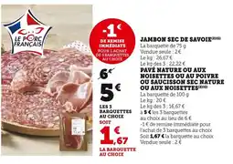 Super U Jambon sec de savoie offre