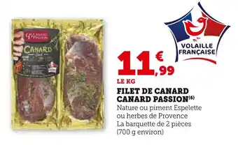 Super U CANARD PASSION Filet de Canard offre