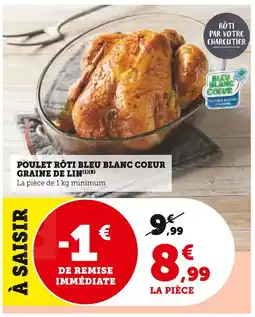 Super U BLEU BLANC COEUR Poulet rôti offre