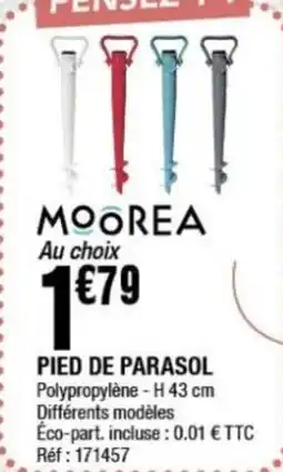 La Foir'Fouille Pied de parasol offre