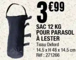 La Foir'Fouille Sac 12 kg pour parasol à lester offre
