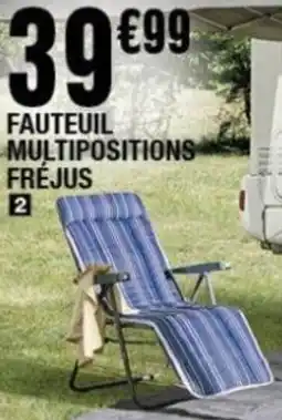 La Foir'Fouille Fauteuil multipositions fréjus offre
