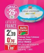 G20 Belle france - fromage cœur crémeux doux et tendre offre
