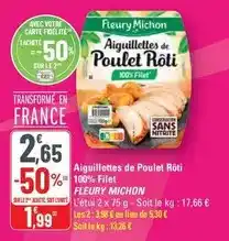 G20 Fleury michon - aiguillettes de poulet rôti 100% filet offre