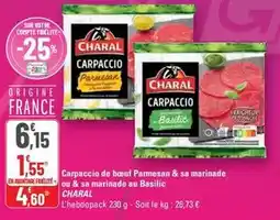 G20 Charal - carpaccio de bœuf parmesan & sa marinade ou & sa marinade au basilic offre