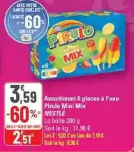 G20 Nestlé - assortiment 6 glaces à l'eau pirulo mini mix offre
