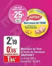 G20 Saupiquet - morceaux de thon à l'huile de tournesol offre