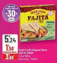 G20 Old el paso - fajita le kit original doux offre