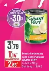 G20 Géant vert - fonds d'artichauts sans conservateurs offre