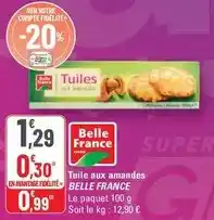 G20 Belle france - tuile aux amandes offre