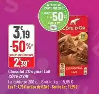 G20 Côte d'or - chocolat l'original lait offre
