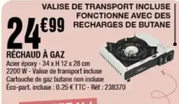 La Foir'Fouille Réchaud à gaz offre