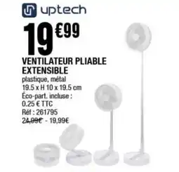 La Foir'Fouille Ventilateur pliable extensible offre