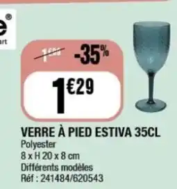 La Foir'Fouille Verre à pied estiva offre