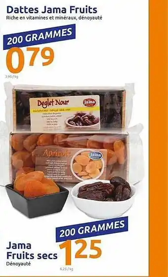 Action Dattes Jama Fruits , Jama Fruits Secs offre
