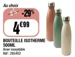 La Foir'Fouille Bouteille isotherme offre
