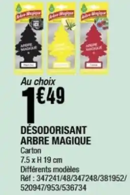 La Foir'Fouille Désodorisant arbre magique offre