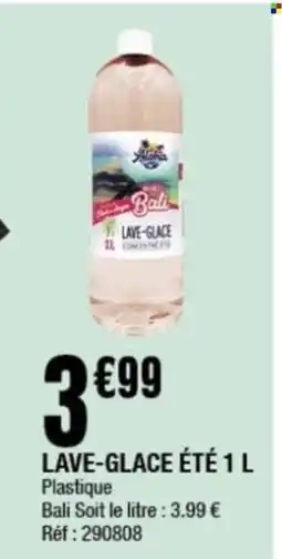 La Foir'Fouille Lave-glace été offre