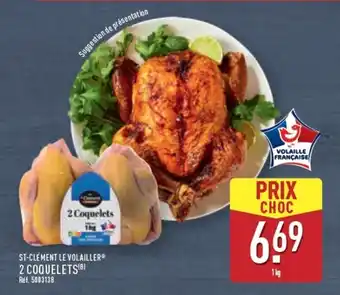 ALDI ST-CLÉMENT LE VOLAILLER 2 coquelets offre
