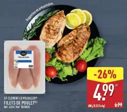 ALDI ST-CLÉMENT LEVOLAILLER Filets de poulet offre