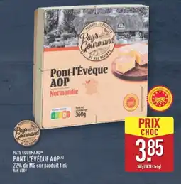 ALDI PAYS GOURMAND Pont l'évêque aop offre