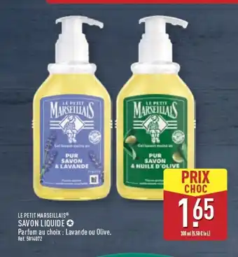 ALDI LE PETIT MARSEILLAIS Savon liquide offre