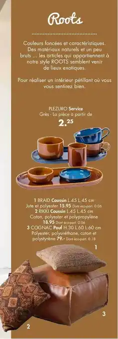 Casa Service Plezuro, Coussin Braid, Coussin Rikki, Pouf Cognac offre